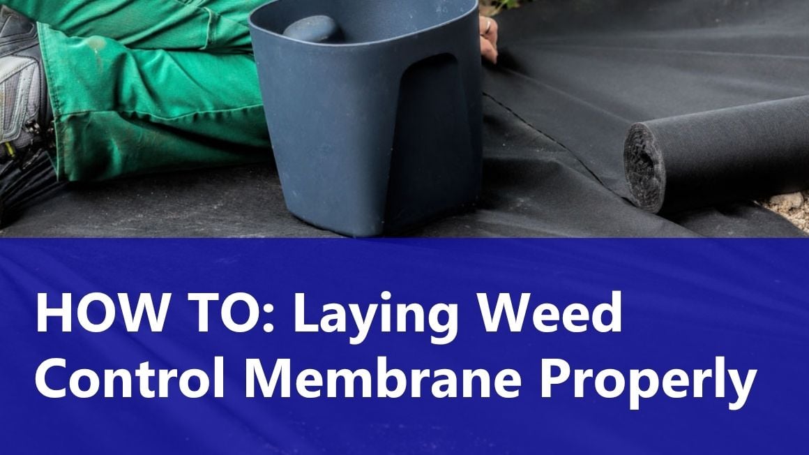 HOW TO: Laying Weed Membrane Properly