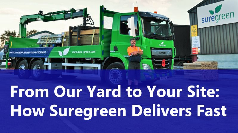 from our yard to your site how suregreen delivers fast